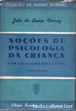 Libri di seconda mano: SOUSA FERRAZ, Joao de.- - No&ccedil;oes de psicolog&iacute;a da crian&ccedil;a. Com aplica&ccedil;oes educativas.