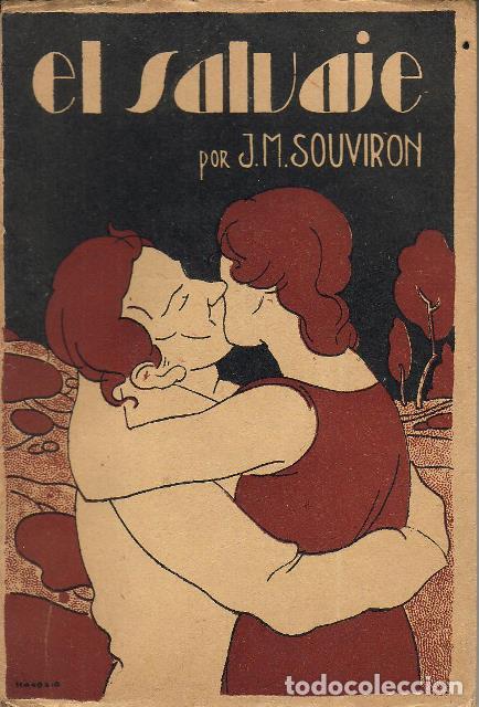 Libros: SOUVIRON, Jos&eacute; M.- - El salvaje. Cubierta e Ilustr. de Honorio. - Foto 1