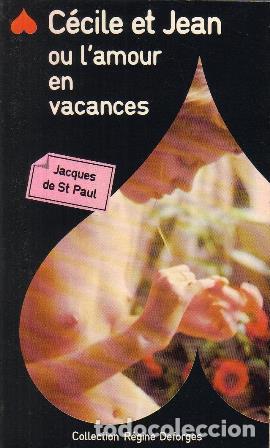 Libros: ST PAUL, Jacques de.- - C&eacute;cile et Jean. ou l&acute;amour en vacances. - Foto 1