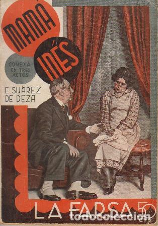 Libros: SU&Aacute;REZ DE DEZA, E.- - Mam&aacute; In&eacute;s. Comedia en tres actos. Dibujos de Antonio Merlo. - Foto 1