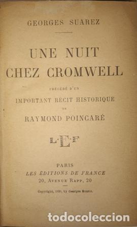 B&uuml;cher: SUAREZ, Georges.- - Une nuit chez Cromwell. Pr&eacute;c&eacute;d&eacute; d&acute;un important r&eacute;cit historique de Raymond Poinc