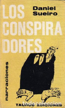 Libros: SUEIRO, Daniel.- - Los conspiradores. Cuentos. - Foto 1