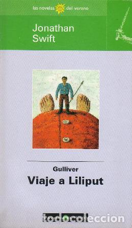 Libros: SWIFT, Jonathan.- - Gulliver, viaje a Liliput. - Foto 1