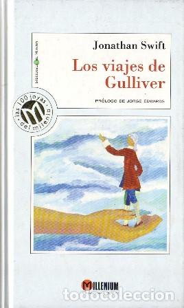 Libros: SWIFT, Jonathan.- - Los viajes de Gulliver. Pr&oacute;logo de Jorge Edwards. - Foto 1