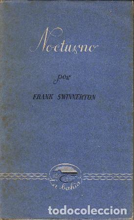 Libros: SWINNERTON, Frank.- - Nocturno. Novela. - Foto 1