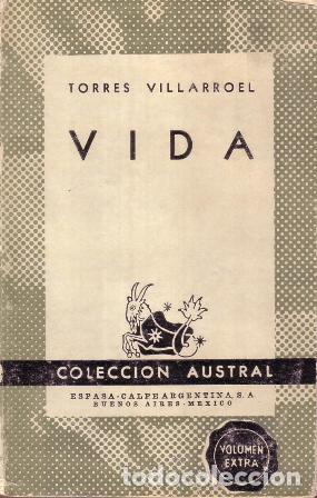 Libros: TORRES VILLARROEL, Diego.- - Vida. - Foto 1