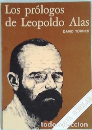 Libros: TORRES, David.- - Los pr&oacute;logos de Leopoldo Alas.