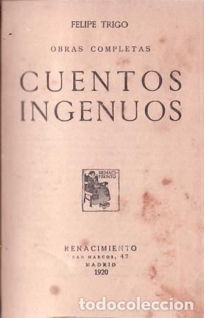 Libros: TRIGO, Felipe.- - Cuentos ingenuos. - Foto 1
