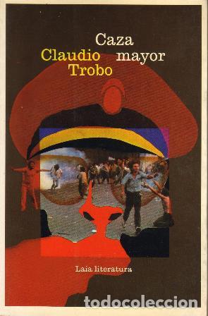 Libros: TROBO, Claudio.- - Caza mayor. - Foto 1