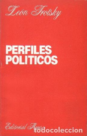 Libros: TROTSKY, Leon.- - Perfiles pol&iacute;ticos. Traducci&oacute;n e introducci&oacute;n de Mario Garc&iacute;a. - Foto 1