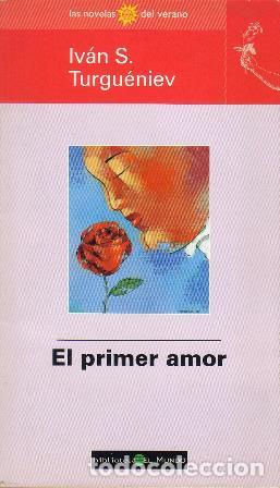 Libros: TURGUENIEV, Ivan S.- - El primer amor. - Foto 1