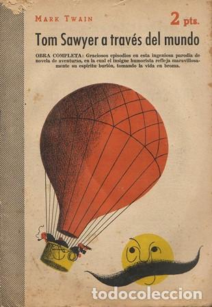 Libros: TWAIN, Mark.- - Tom Sawyer a trav&eacute;s del mundo. - Foto 1