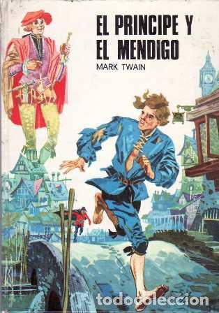 Libros: TWAIN, Mark.- - El pr&iacute;ncipe y el mendigo. Ilustr. de Saez. - Foto 1
