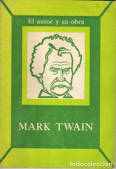 Libros: TWAIN, Mark.- - Extractos (Tom Sawyer, Huckleberry Finn). Con estudio cr&iacute;tico.