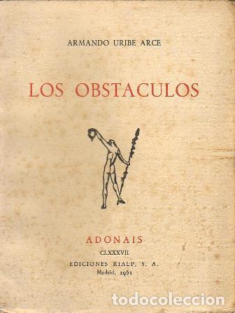 Libros: URIBE ARCE, Armando.- - Los obst&aacute;culos. - Foto 1