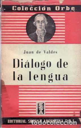 Libros: VALDES, Juan de.- - Di&aacute;logo de la lengua. - Foto 1