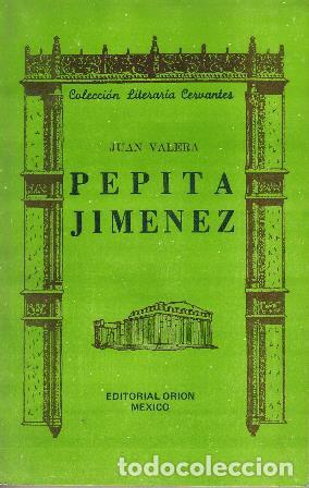 Libros: VALERA, Juan.- - Pepita Jim&eacute;nez. - Foto 1