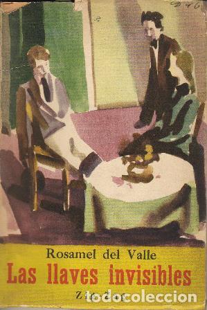 Libros: VALLE, Rosamel del.- - Las llaves invisibles. - Foto 1