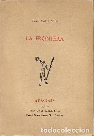 Libros: VAN-HALEN, Juan.- - La frontera. - Foto 1
