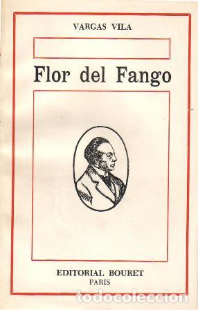 Libros: VARGAS VILA, J. M.- - Flor del fango. Novela. - Foto 1