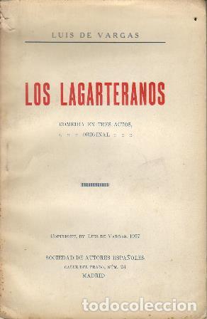 Libros: VARGAS, Luis de.- - Los lagarteranos. Comedia en tres actos. - Foto 1