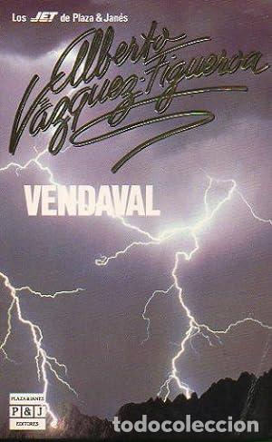 Libros: VAZQUEZ FIGUEROA, Alberto.- - Vendaval. Novela. - Foto 1
