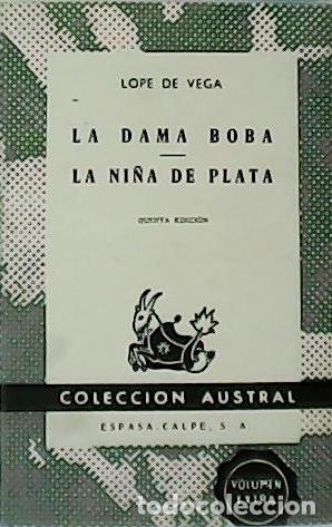 Libros: VEGA, Lope de.- - La dama boba. La ni&ntilde;a de plata. - Foto 1