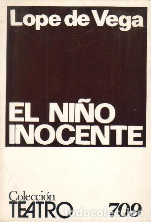 Libros: VEGA, Lope de.- - El ni&ntilde;o inocente. - Foto 1