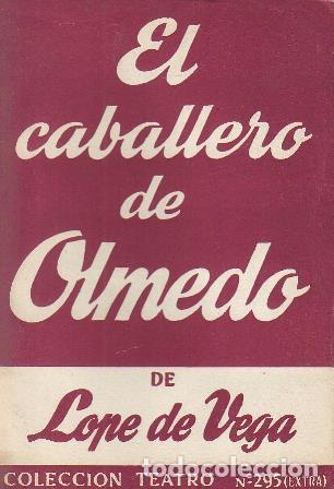 Libros: VEGA, Lope de.- - El caballero de Olmedo. - Foto 1