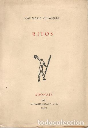 Libros: VELAZQUEZ, Jos&eacute; Mar&iacute;a.- - Ritos. - Foto 1