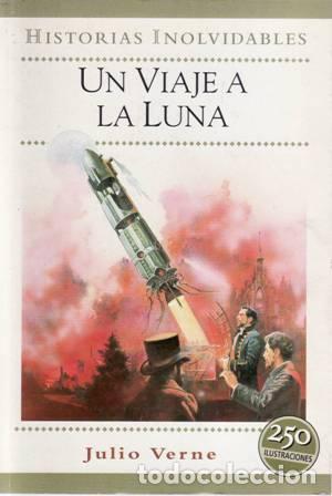 Libros: VERNE, Julio.- - Un viaje a la luna. - Foto 1