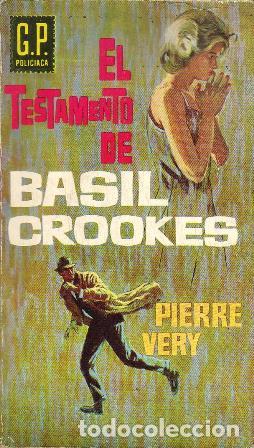 Libros: VERY, Pierre.- - El testamento de Basil Crookes. Novela. Traducci&oacute;n de Eusebio Olondriz. - Foto 1