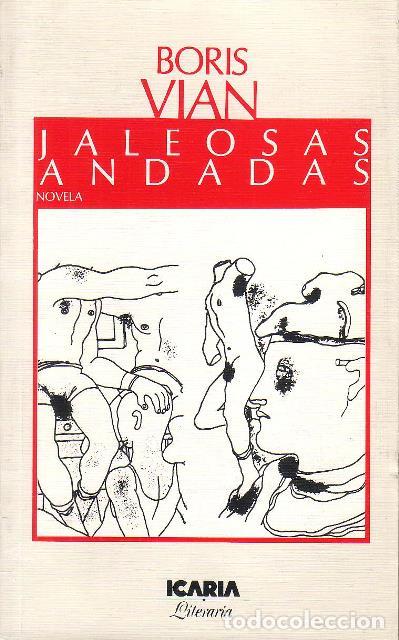 Libros: VIAN, Boris.- - Jaleosas andadas. Novela. - Foto 1