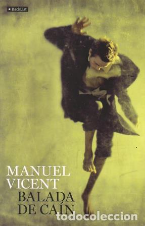 Libros: VICENT, Manuel.- - Balada de Ca&iacute;n. Novela. - Foto 1