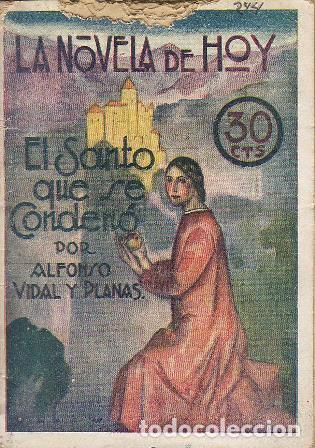 Libros: VIDAL Y PLANAS, Alfonso.- - El santo que se conden&oacute;. Ilustr. de Ochoa. - Foto 1