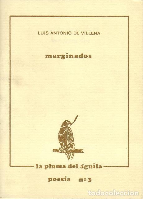 Libros: VILLENA, Luis Antonio de.- - Marginados. - Foto 1