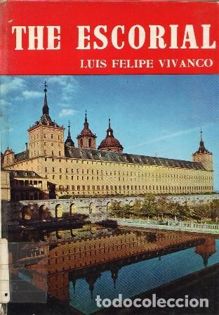 Libros: VIVANCO, Luis Felipe.- - The Escorial. - Foto 1
