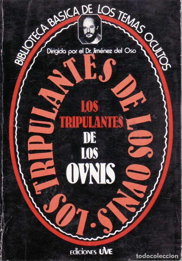Libros: VV. AA.- - Los tripulantes de los ovnis. - Foto 1