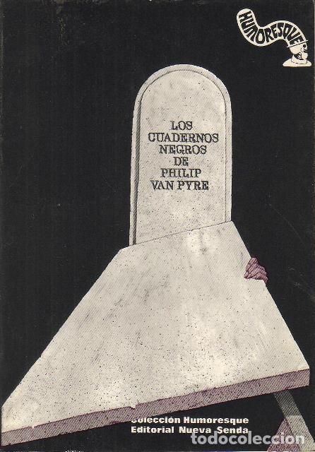 Libros: VV. AA.- - Los cuadernos negros de Philip Van Pyre. - Foto 1