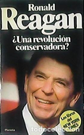 Libros: VV. AA.- - Ronald Reagan &iquest;Una revoluci&oacute;n conservadora? - Foto 1