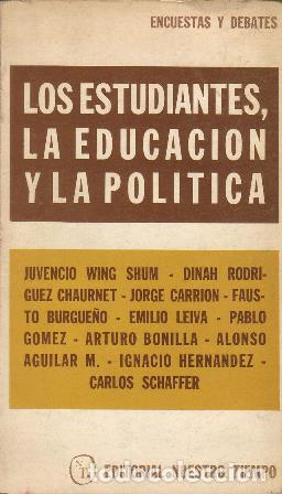 B&uuml;cher: VV. AA.- - LOS ESTUDIANTES, LA EDUCACI&Oacute;N Y LA POL&Iacute;TICA. Colecci&oacute;n del g&eacute;nero de opini&oacute;n de la mano d