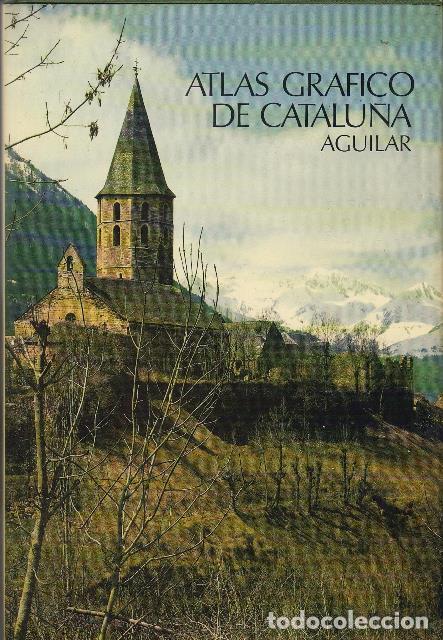 Libros: VV. AA.- - Atlas gr&aacute;fico de Catalu&ntilde;a. - Foto 1