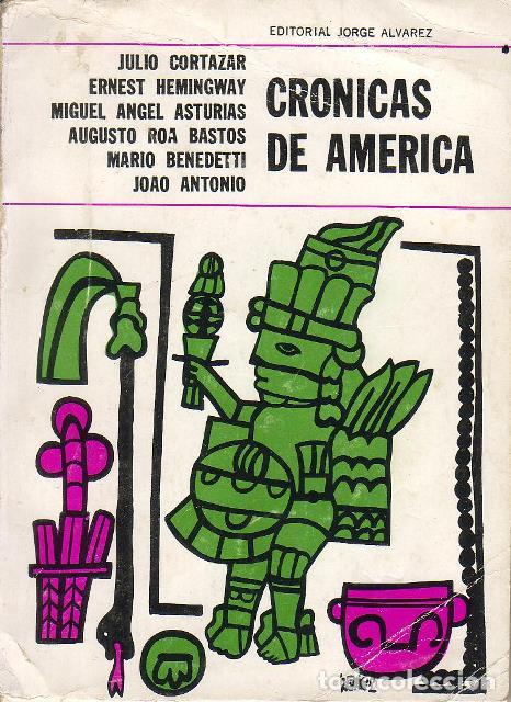 Libros: VV. AA.- - Cr&oacute;nicas de Am&eacute;rica. Selecci&oacute;n y pr&oacute;logo de Julia Constenla. - Foto 1