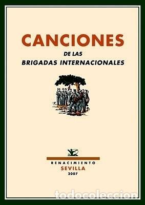 Libros: VV. AA.- - Canciones de las brigadas internacionales. - Foto 1