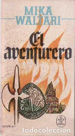 Libros: WALTARI, Milka.- - El aventurero. Novela. - Foto 1