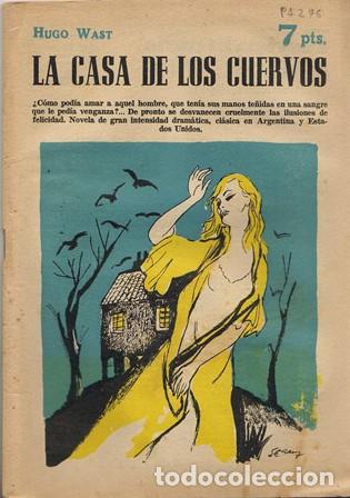 Libros: WAST, Hugo.- - La casa de los cuervos. Novela. - Foto 1