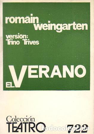 Libros: WEINGARTEN, Romain.- - El verano. Traducci&oacute;n de Trino Trives. - Foto 1