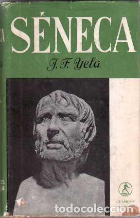 Libros: YELA, Juan Francisco.- - S&eacute;neca. - Foto 1