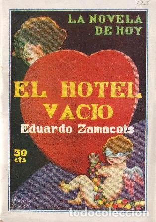Libros: ZAMACOIS, Eduardo.- - El hotel vac&iacute;o. Ilustr. de Ramirez. - Foto 1