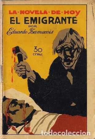 Libros: ZAMACOIS, Eduardo.- - El emigrante. Ilustr. de Ochoa. - Foto 1